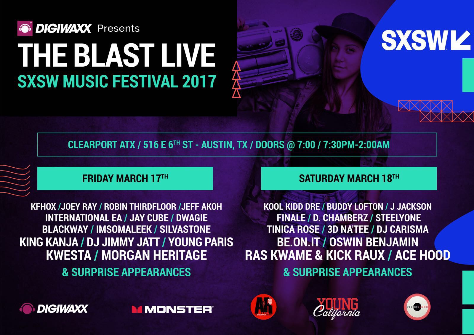 Digiwaxx Presents The Blast Live – SXSW 2017