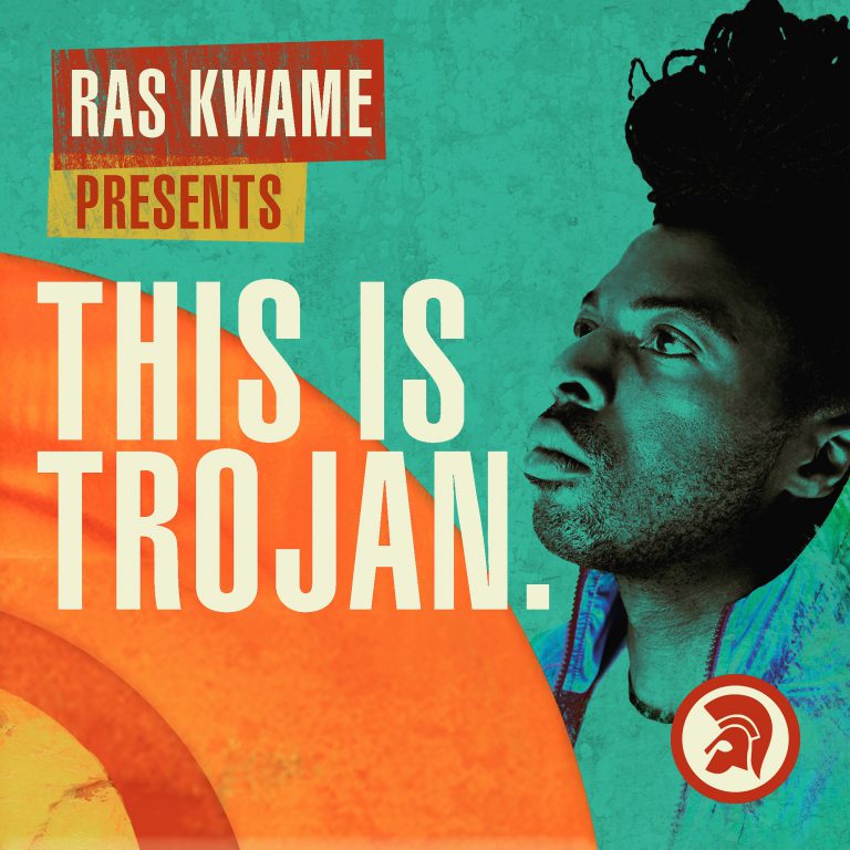 Ras Kwame presents: This Is Trojan