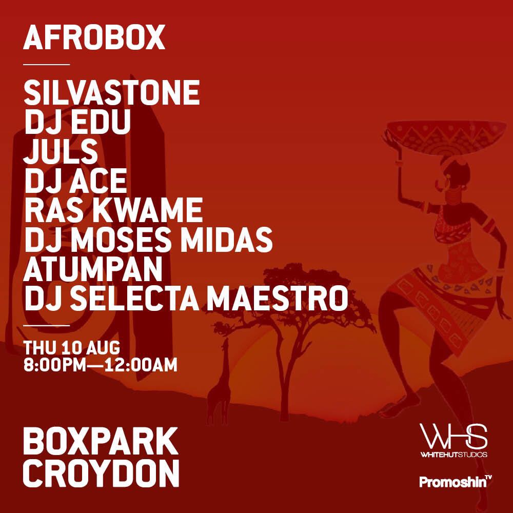 Afrobox w/ Silvastone, Atumpan & more