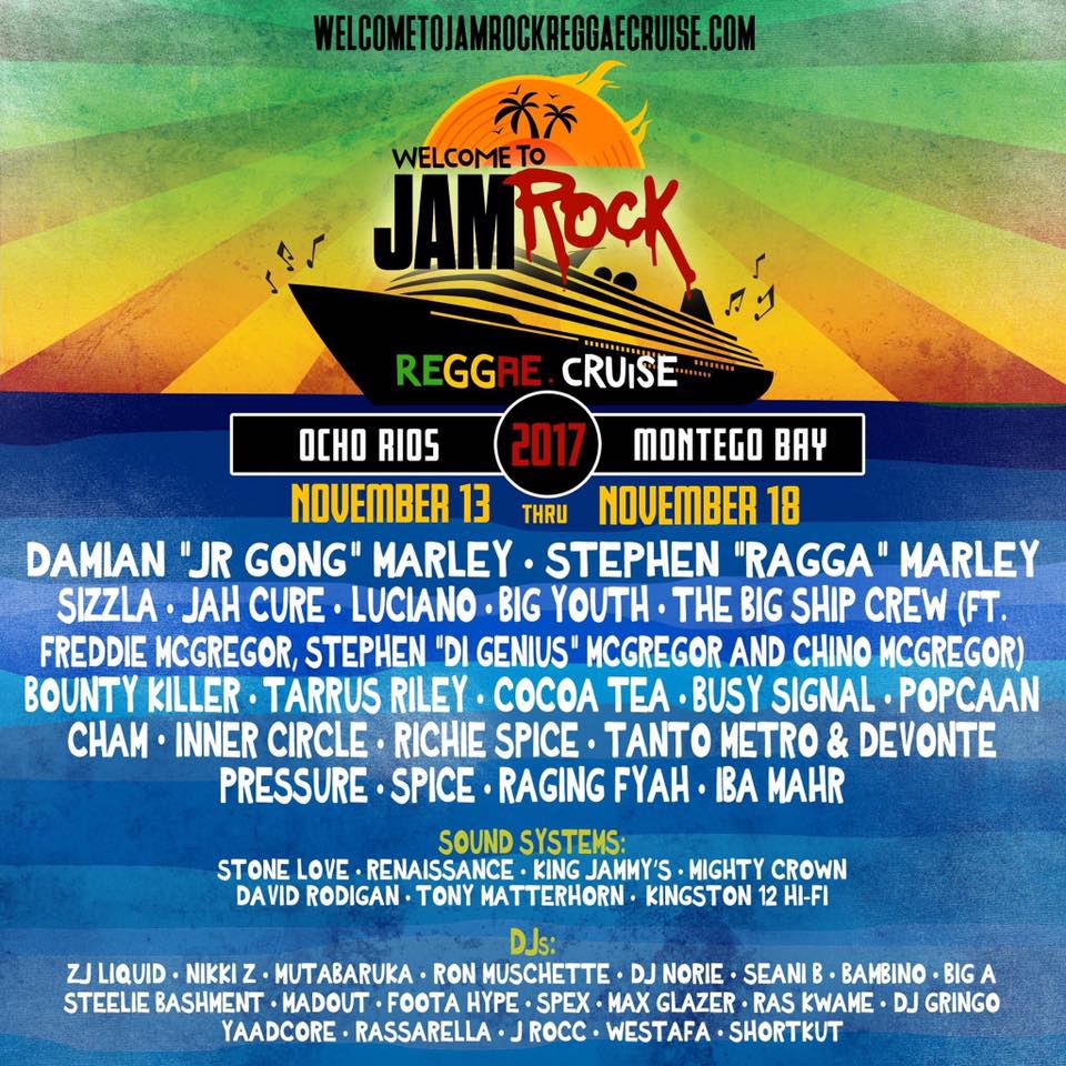 Welcome To Jamrock Reggae Cruise 2017
